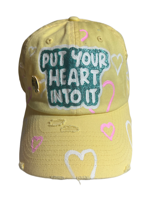 Put Your Heart Into It- Yellow